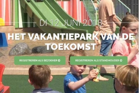 Vakdag Het Vakantiepark van de Toekomst 2018