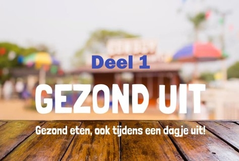 Gezond eten op een dagje uit