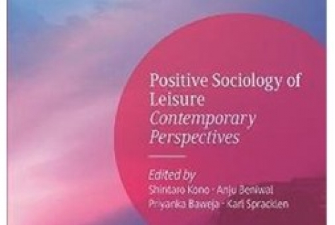 Boekbespreking: Positive Sociology of Leisure Contemporary Perspectives