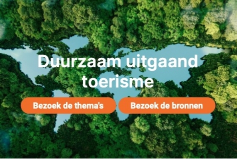 Bronnen voor Duurzaam Uitgaand Toerisme gelanceerd