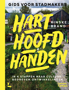 Boekbespreking: Hart Hoofd Handen - Gids voor Stadmakers.