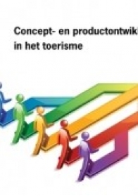 Concept- en productontwikkeling in het toerisme